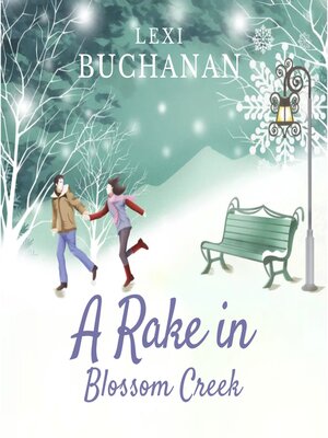 cover image of A Rake in Blossom Creek